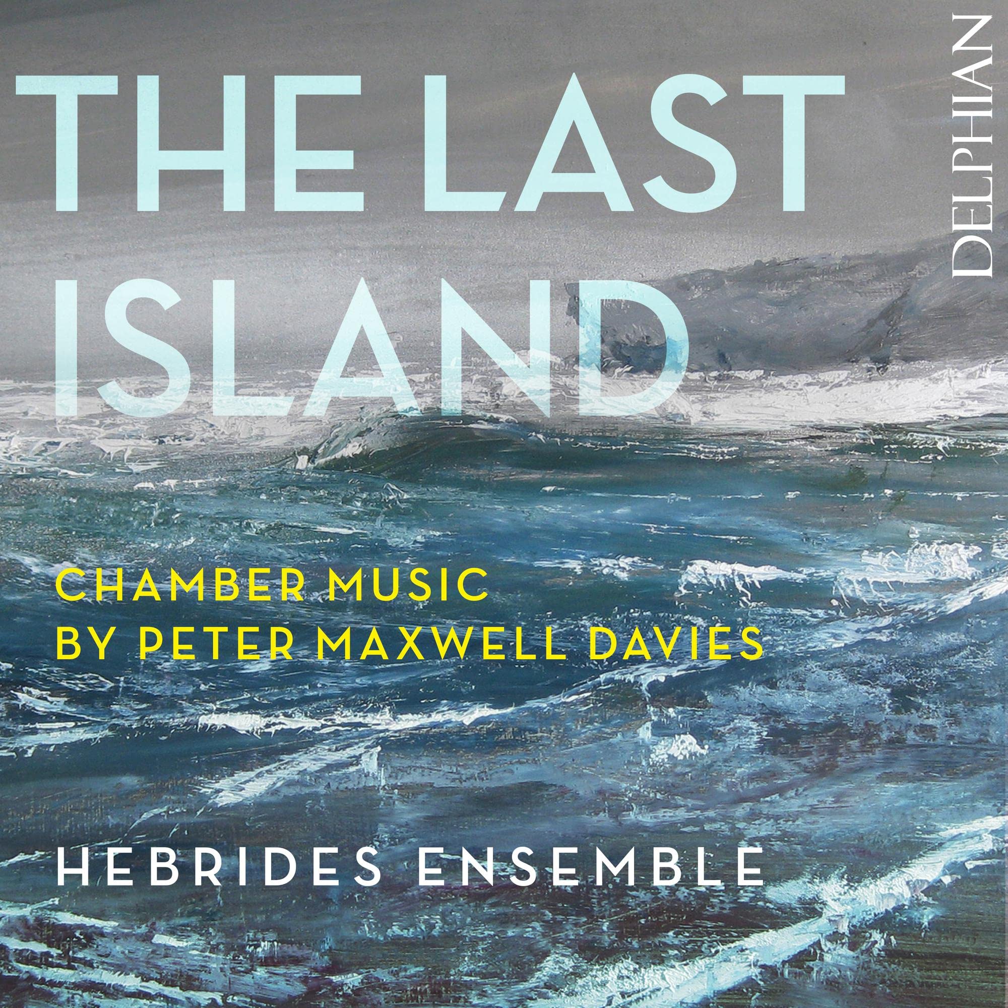The Last Island - Kammermusik von Peter Maxwell Davies Classical