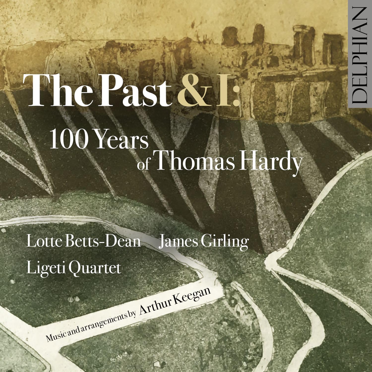 The Past & I: 100 Years of Thomas Hardy Music