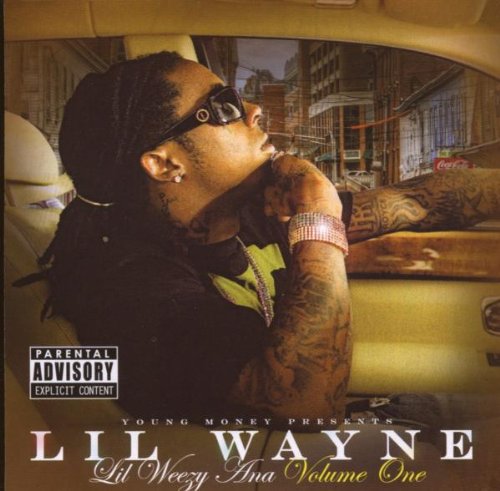 Product Image: Lil Weezy Ana Vol.1