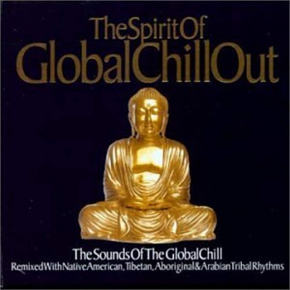 Spirit of Global Chillout Music