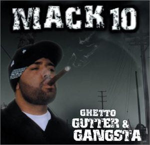 Ghetto Gutter & Gangster Pop