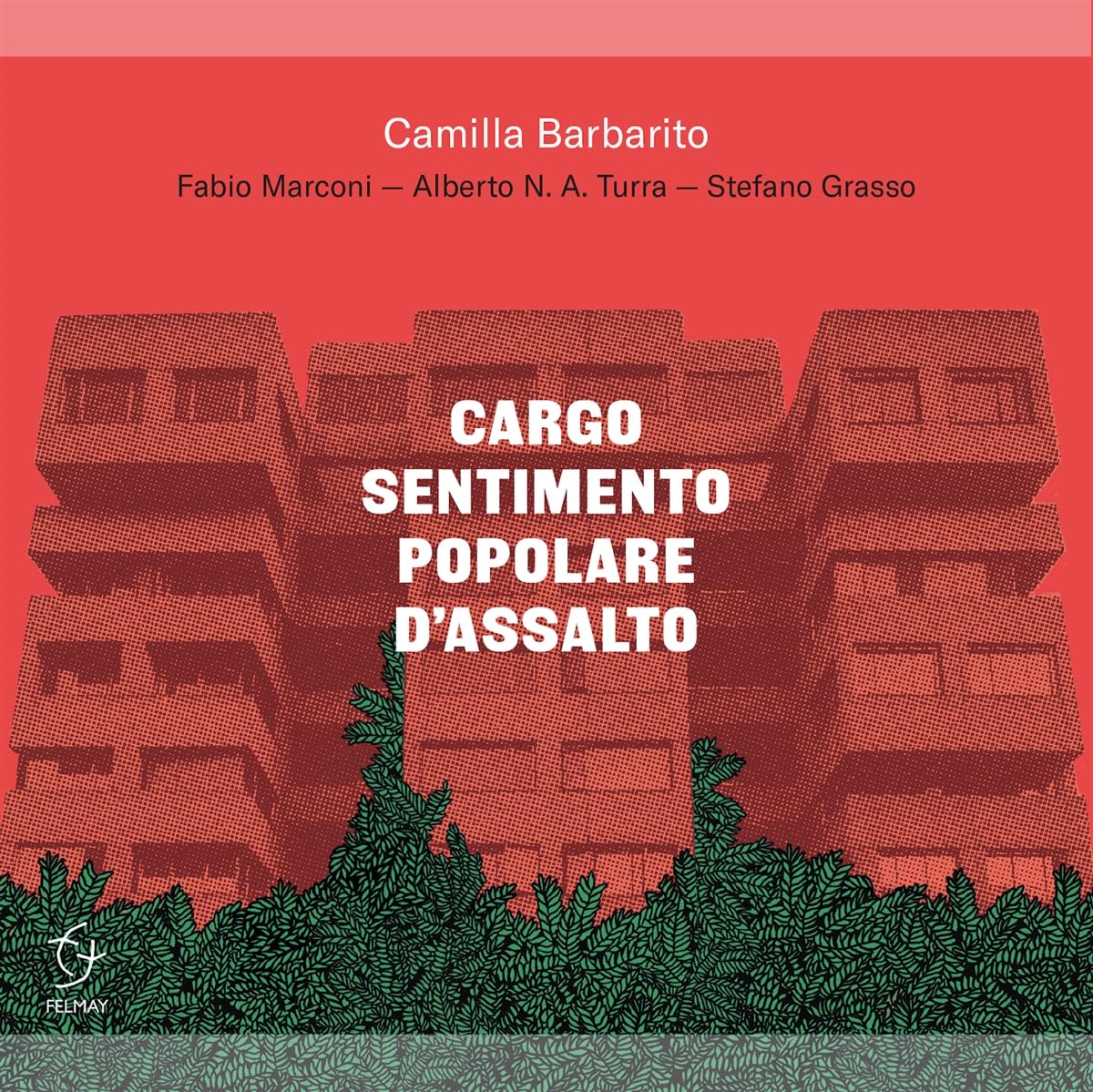 Cargo Sentimento Popolare D'Assalto World Music