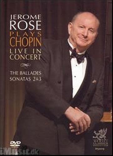 Frederic Chopin/Jerome Rose - The Ballades, Sonatas 2 & 3 Films