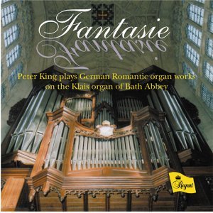 Fantasie - German Organ Works from Bath Abbey Classical