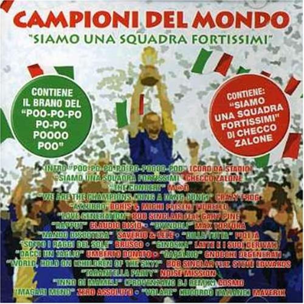 Campioni Del Mondo:Siamo Una Squadr Pop