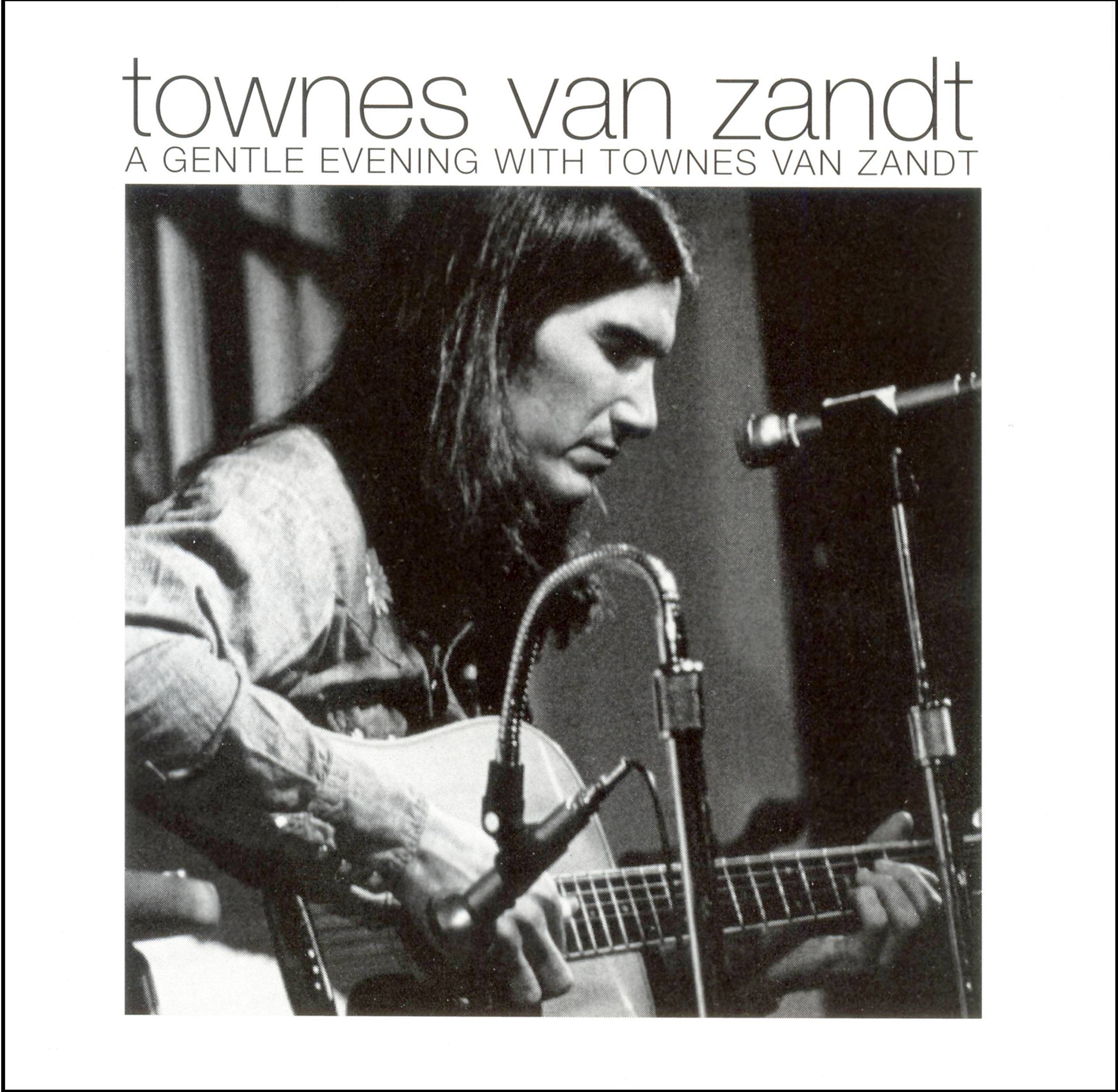 A Gentle Evening With Townes Van Zandt (2002) US Import Country & Folk