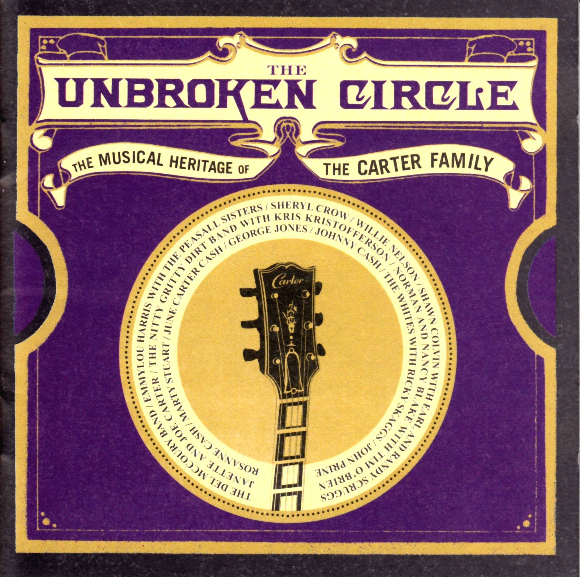 The Unbroken Circle - The Musical Heritage Of The Carter Family Pop