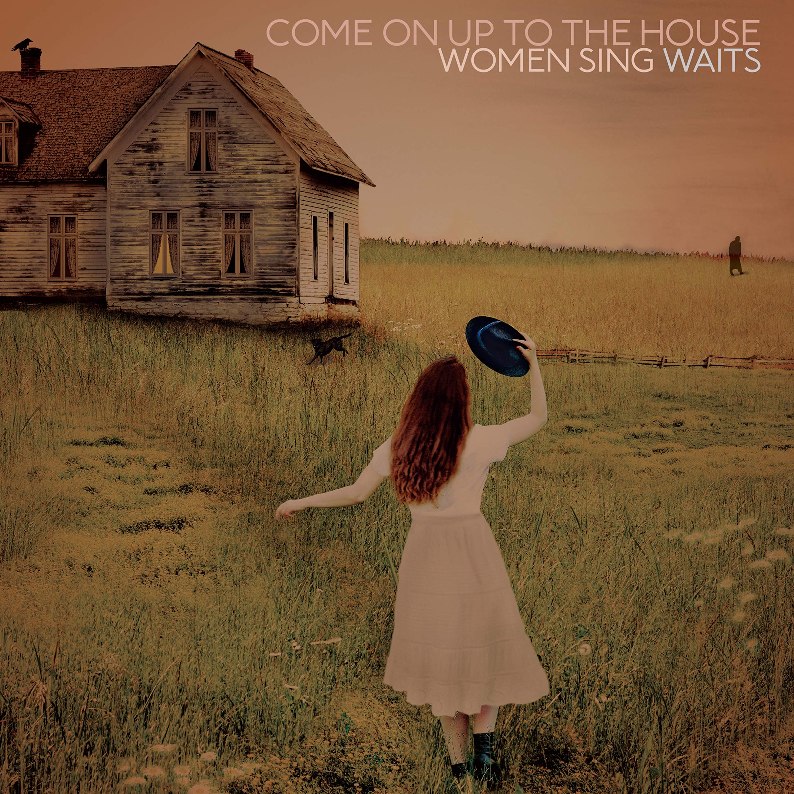 Come On Up To The House-Women Sing Waits Pop
