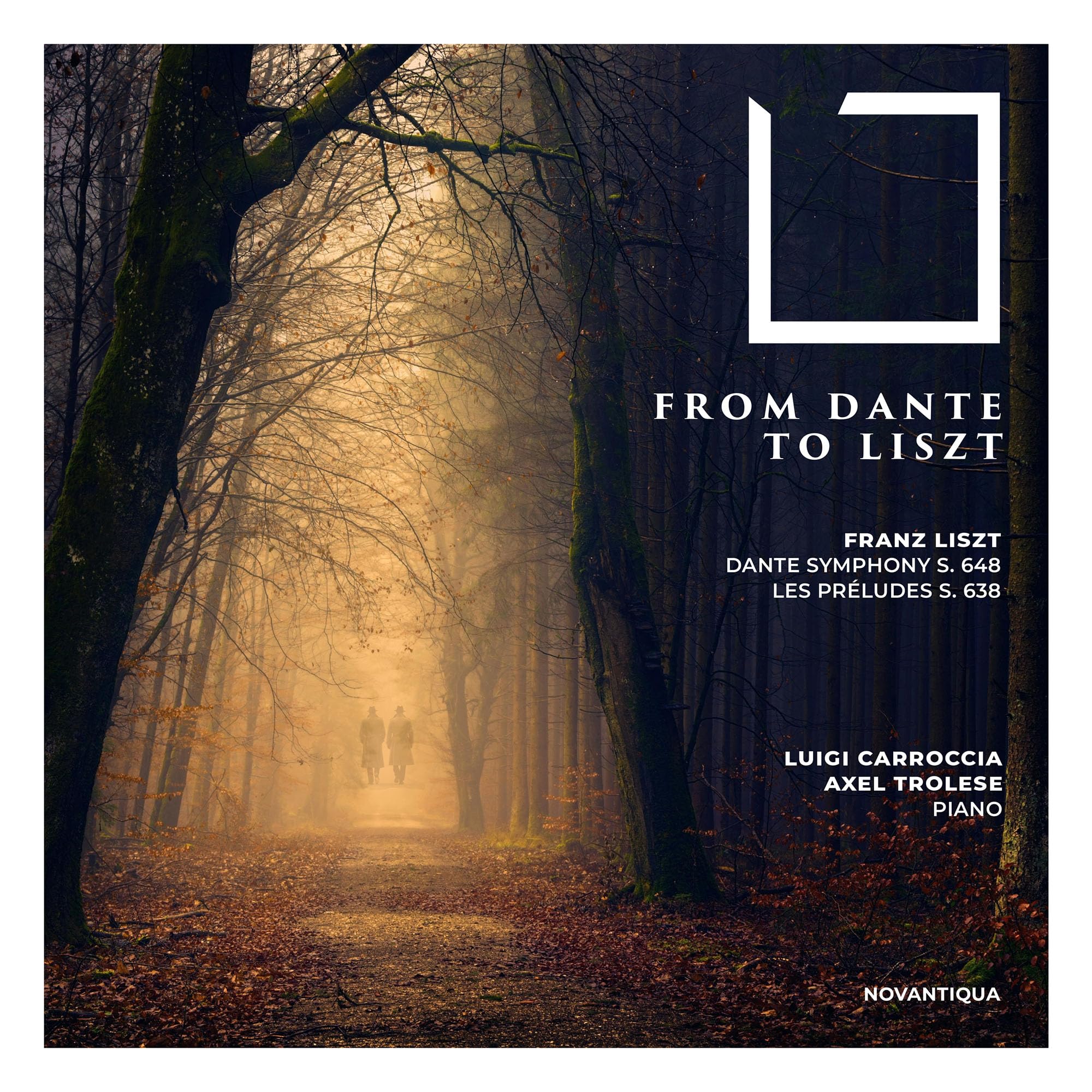 Franz Liszt: From Dante to Liszt Classical