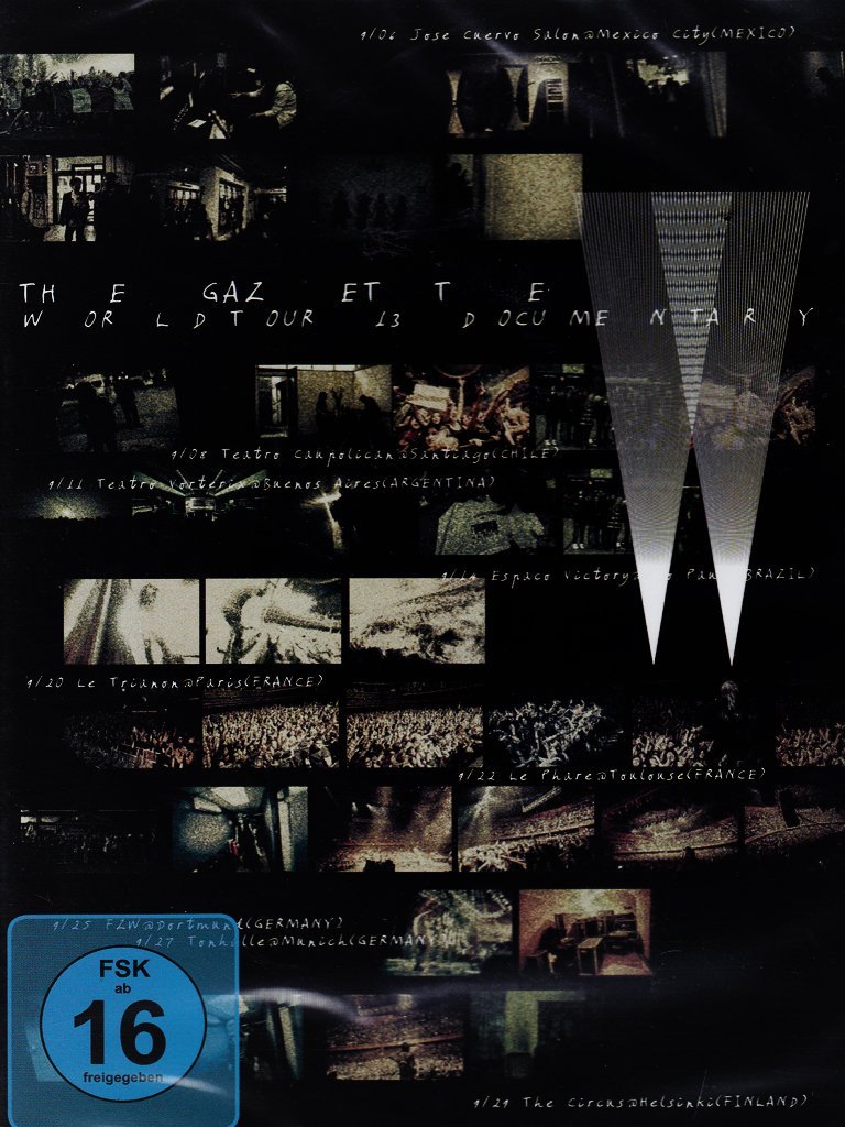 The Gazette World Tour 2013 Films