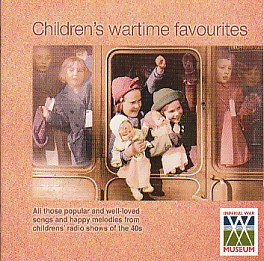 CHILDREN'S WARTIME FAVOURITES - Enjoy these familiar and well-loved children's favourites from the war years, including nostalgic songs and stories often played on the radio shows as well as classic tunes from the popular films of the day cd