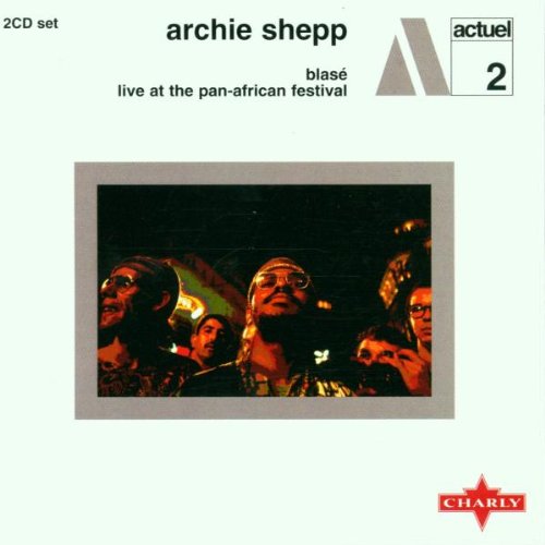 Blase/Live at Pan-African Fest Jazz
