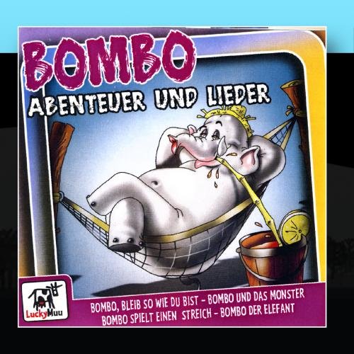 Product Image: Die Lieder Und Abenteur Von Bombo