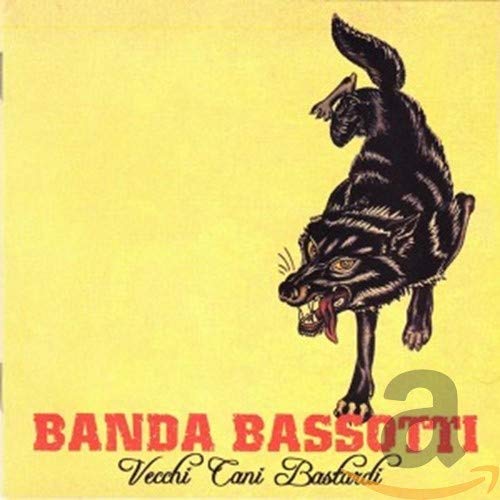 Banda Bassotti - Vecchi Cani Bastardi cd