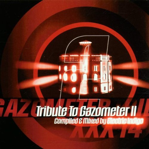 Gazometertraxxx 14: Tribute to Gazometer 2 Dance & Electronic