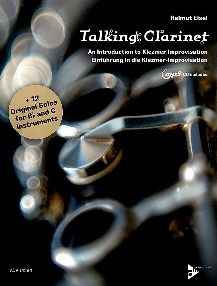 Talking Clarinet: Einführung in die Klezmer-Improvisation. Klarinette. (Advance Music) Art & Literature