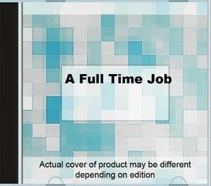 Product Image: A Full Time Job CD 805520013680