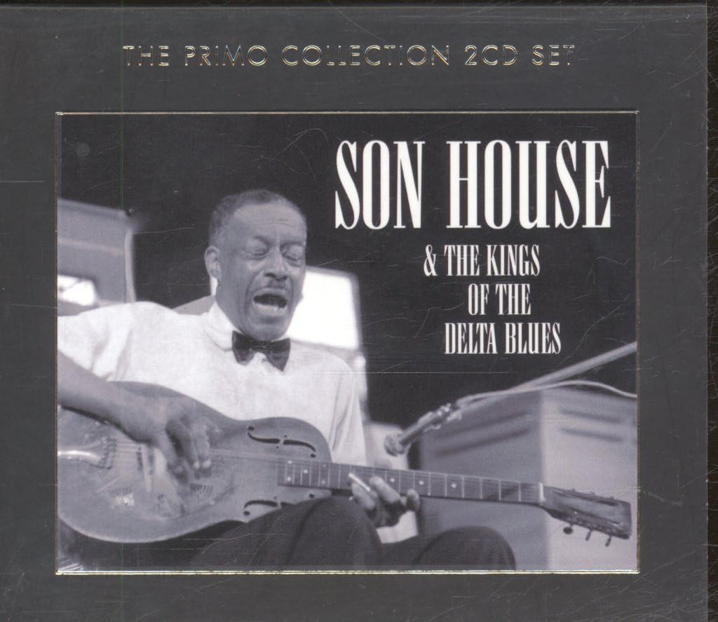 Son House & the Kings of the Delta Blues Blues