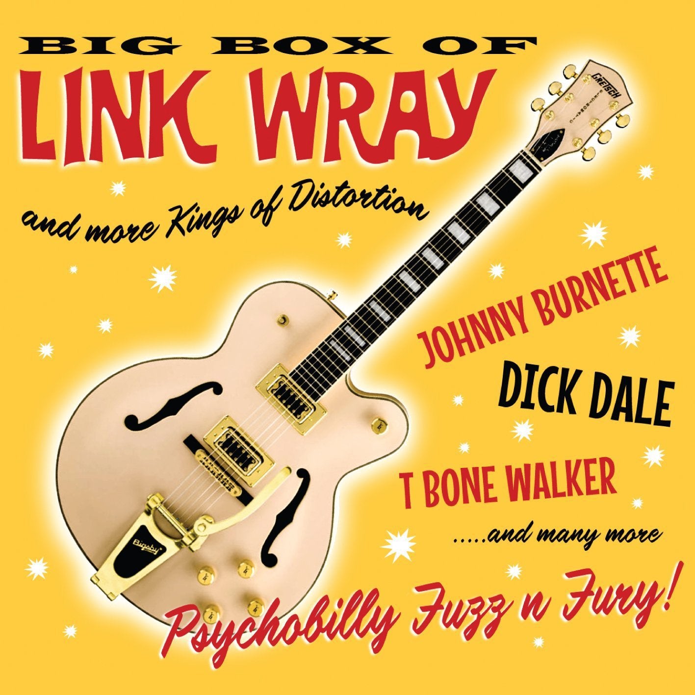 Big Box of Link Wray & More Kings of Distortion Rock
