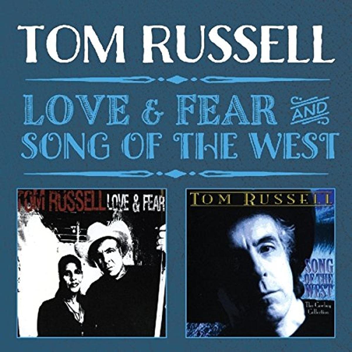 Love & Fear/Song Of The West Jazz