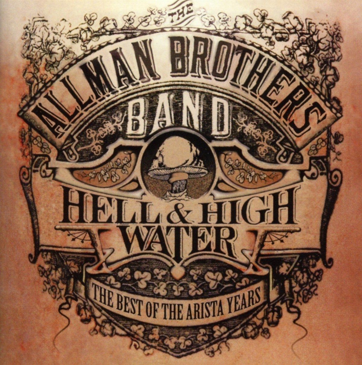 Best of the Arista Years:Hell & High Water Rock