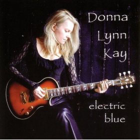 Donna Lynn Kaye - Electric Blue Cd(2002) Music
