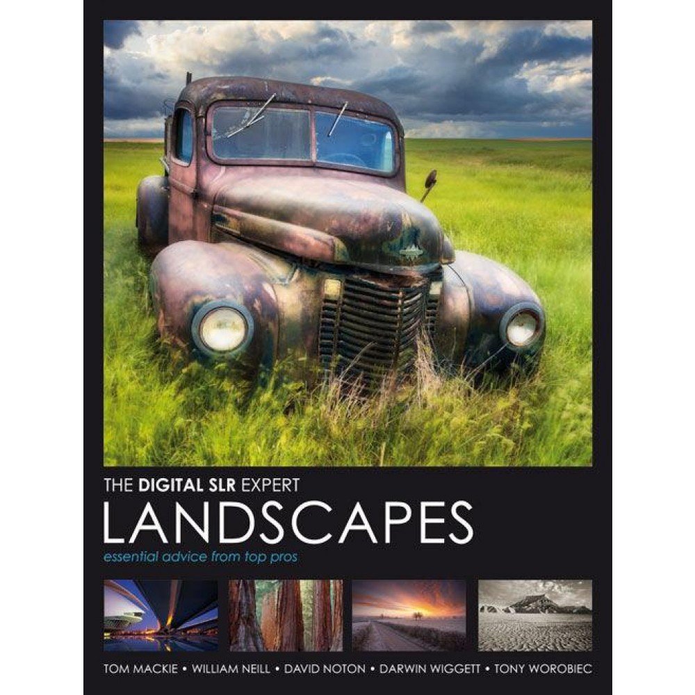 The Digital Slr Expert Landscapes: Essential Advice from the Pros Computer Science