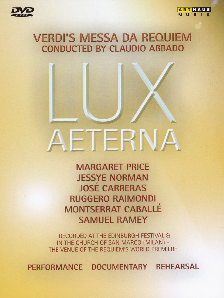 Lux Aeterna - Verdi's Messa da Requiem Music