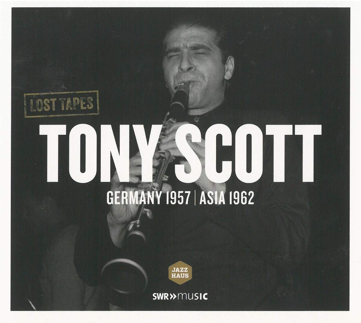 Lost Tapes-Germany 1957/Asia 1962 Jazz