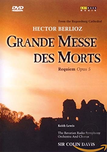 Hector Berlioz - Grande Messe Des Morts Music