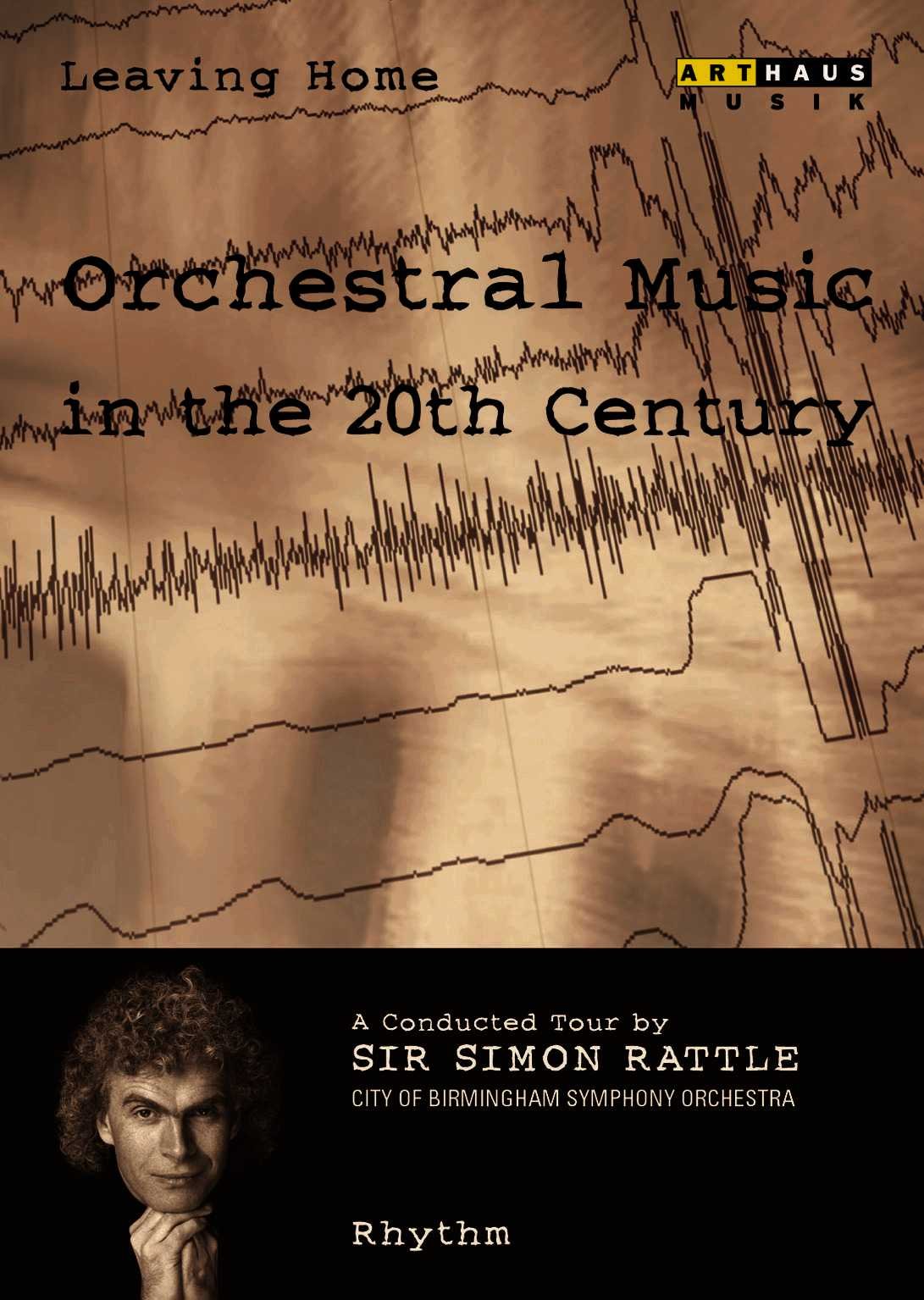 Simon Rattle Leaving Home Orchestra Music