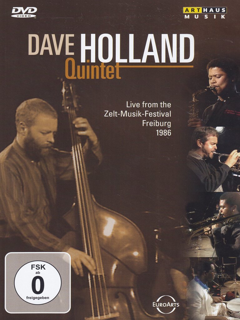 Dave Holland Quintet - Live from the Zelt-Musik-Festival Freiburg 1986 Music