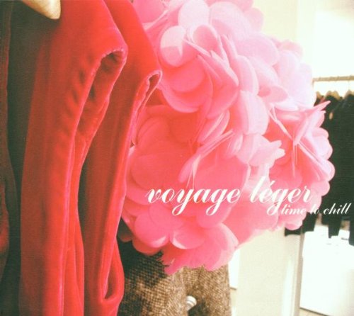Voyage Légèr Vol. 1 Time to Chill Music
