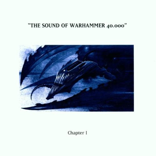 The Sound of Warhammer 40.000 Chapter I Pop