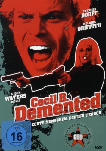 Cecil B. - Demented Films