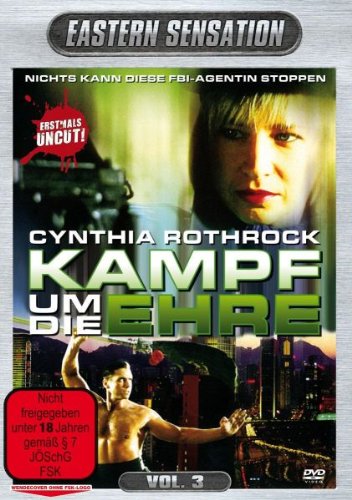 Cynthia Rothrock Kampf Um Die Ehre - Eastern Sensation Vol. 3 Films