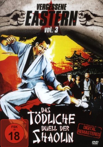 Das tödliche Duell der Shaolin - Vergessene Eastern Vol. 3 Films