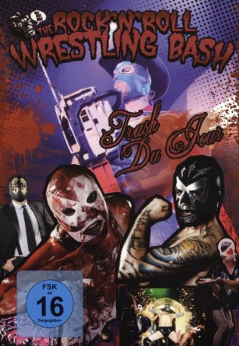Trash Du Jour - The Rock'n'Roll Wrestling Bash Films