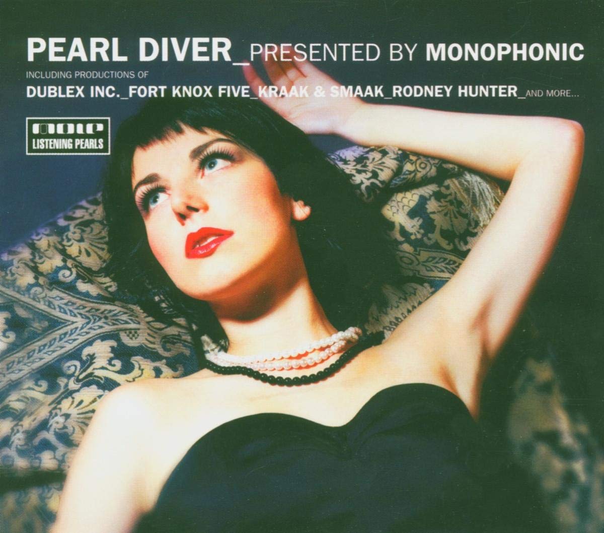 Pearl Diver Pres.By Monophonic Dance & Electronic