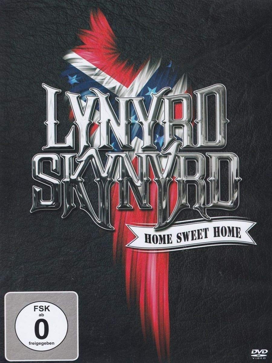 Lynyrd Skynyrd -Home Sweet Home Films