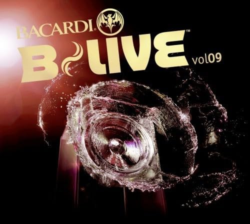 Bacardi B-Live Vol.9 Dance & Electronic
