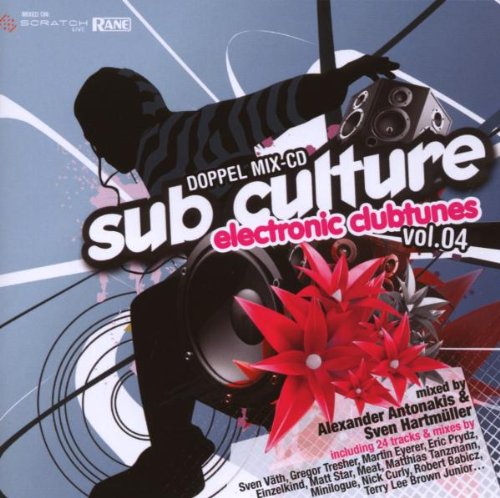 Sub Culture - Electronic Clubtunes Vol. 4 cd