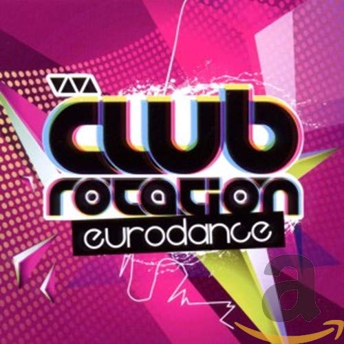 Viva Club Rotation-Eurodance Pop