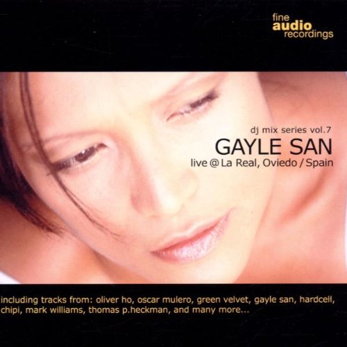 Fine Audio DJ Mix Series 7: Gayle San live Dance & Electronic