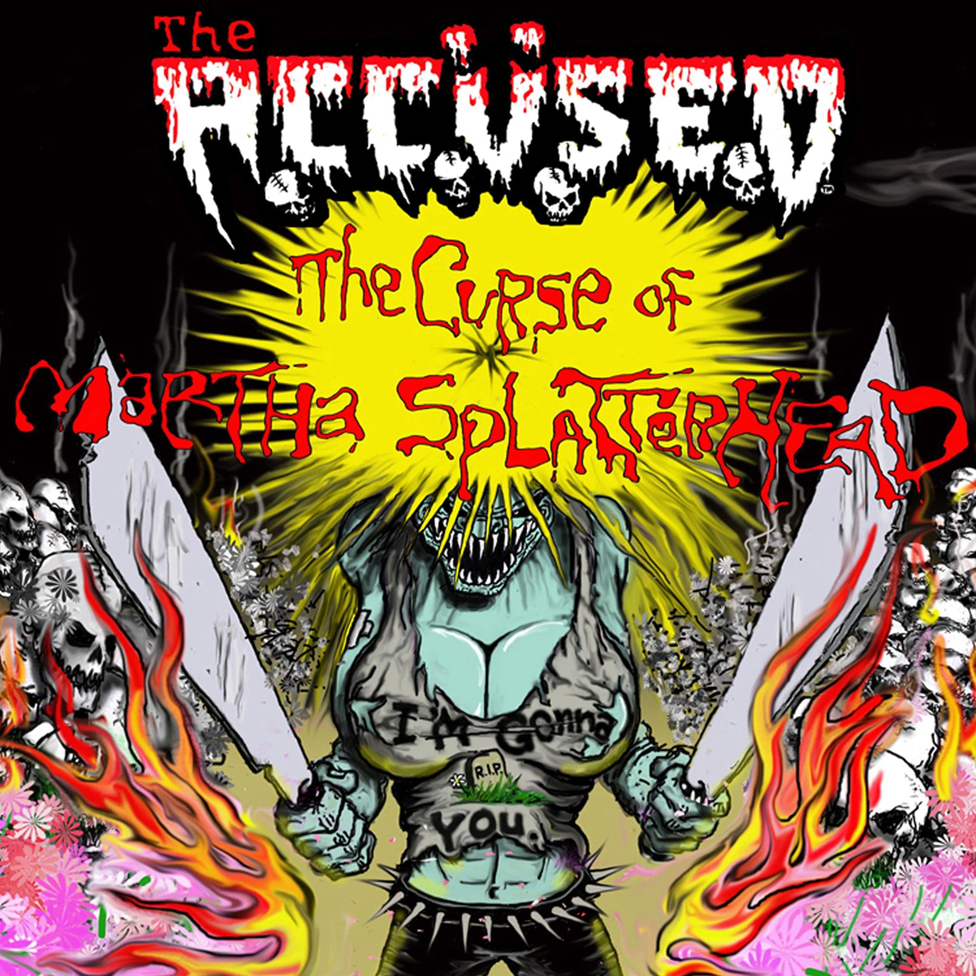 The Curse of Martha Splatterhead Metal & Hardrock