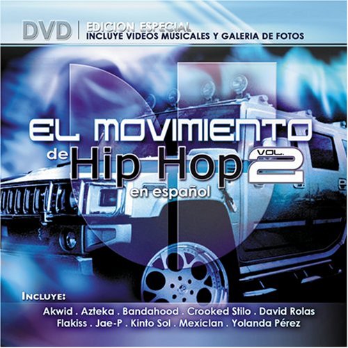 Movimiento De Hip Hop En Espanol 2 Rap & Hip-Hop