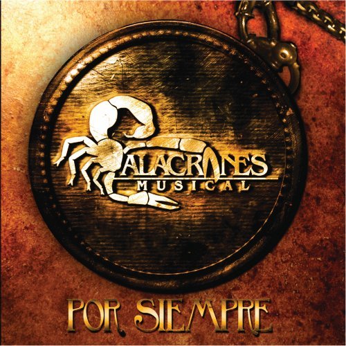 Por Siempre Alacranes World Music