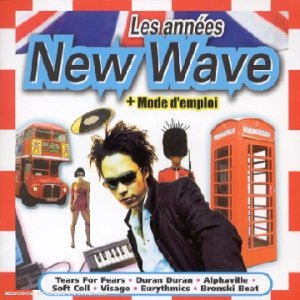 Les Années New Wave + Mode d'emploi Pop