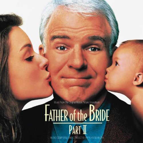 Father of the Bride Part 2 Soundtracks & Musicals