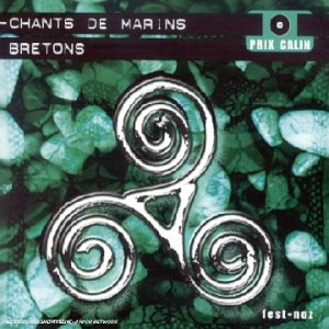 Fest-Noz : chants des marins bretons cd